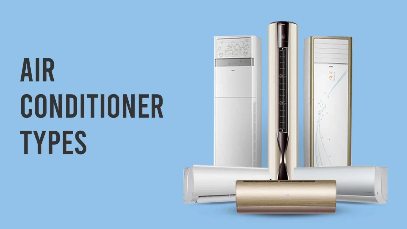 Which Air Conditioner Types Exist, Which Should You Buy, and Which Are the Best?