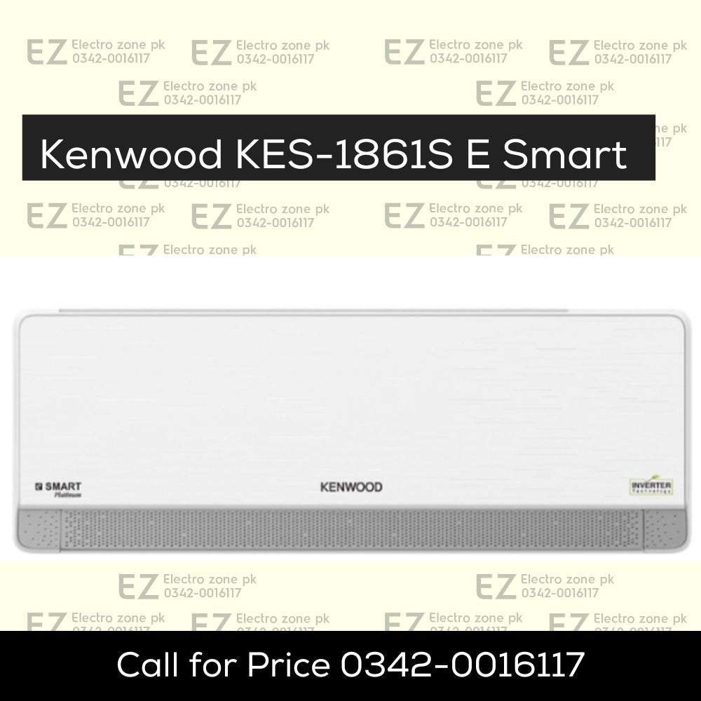 Kenwood KES-1861S Inverter E Smart Platinum 1.5 Ton AC Best Price.