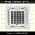 Midea 12HRFN Inverter 1 Ton Ceiling Cassette