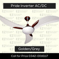 Pride Inverter AC/DC Ceiling Fan - Best Prices Available.