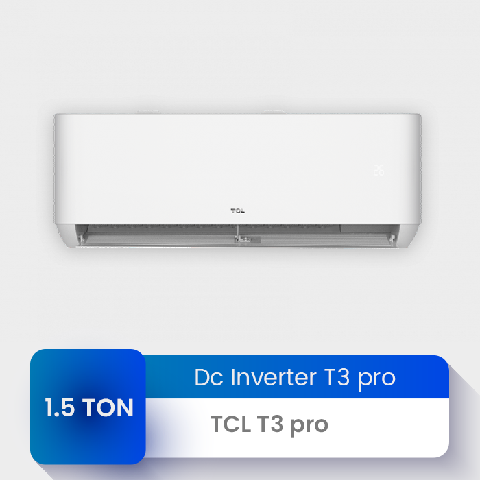 TCL 1.5 Ton 18T3 Pro features T3 inverter compressor, optimized airflow, rapid cooling and energy-efficient operation at Electro Zone Pakistan with best price.